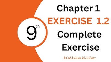 9th class Math Chapter 1 Exercise 1.2 Complete