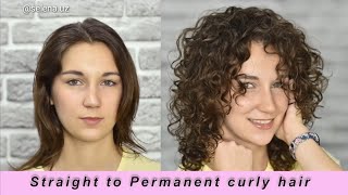 STRAIGHT TO PERMANENT CURLY HAIR