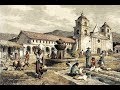 Mark Hylkema: California during the Spanish and Mexican Colonial Periods, 7/22/17