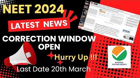 NEET 2024 Correction Window Opens | NTA Latest news | Check How to Correct | #neet2024