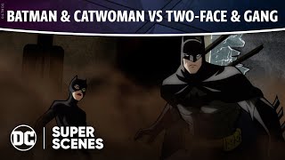 Batman: The Long Halloween, Part Two - Batman & Catwoman vs. Two-Face | Super Scenes | DC