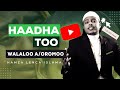 Haadha Too Walaloo Miira Kheeysa Nama Neeyxu 2021 