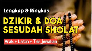 Sempurnakan Sholatmu!! Dzikir dan Doa Sesudah Sholat Dengan Teks Lengkap