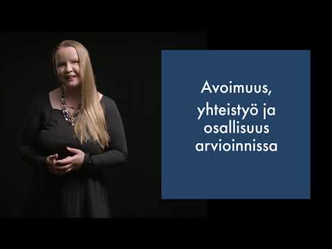 Arvioinnin yleiset periaatteet ja niiden toteutuminen koulun arjessa - Marja Tamm