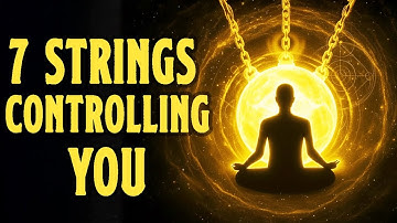 Why These 7 Invisible Strings Change EVERYTHING: Fear, Guilt & Habits | Reality Transurfing #3