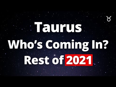 TAURUS - "You're the STAR of this Show! Abundance!" Who's Coming In? The Rest of 2021 Tarot Reading