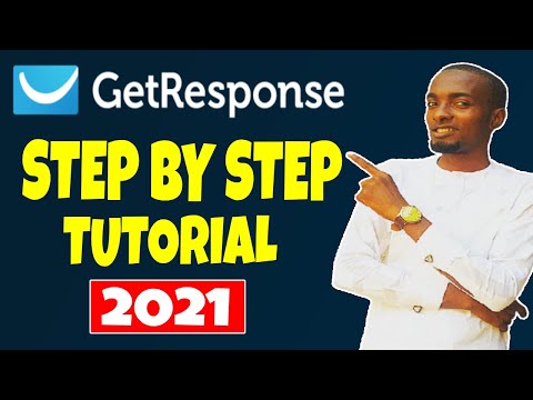 GetResponse Tutorial: Get Response Step By Step Email Marketing Tutorial For Beginners (full Review)