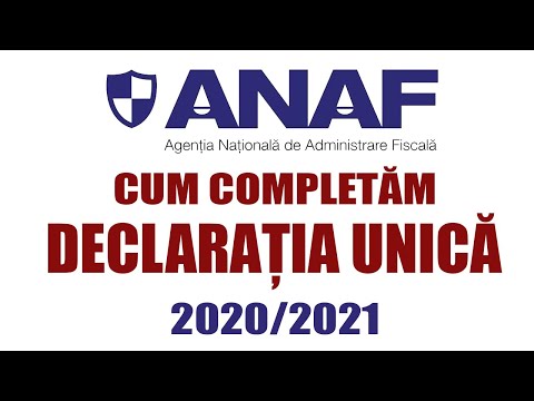 Cum completam Declaratia Unica 2020 - 2021
