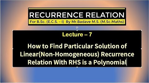 Discrete Mathematics - Recurrence Relation (Lecture 7)