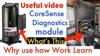 Copeland Scroll compressor protection  coresense communications module How work Very useful video