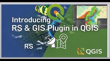 Introductie van RS & GIS Plugin in QGIS