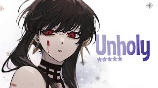 Nightcore - Unholy (Rock Version) (Lyrics)