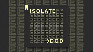 D.O.D - Isolate