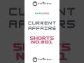 Current Affairs #Shorts 01 by YouTuition
