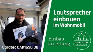 Lautsprecher einbauen im Wohnmobil | Fiat Ducato Serie 8 | Caratec CAK1650.DU