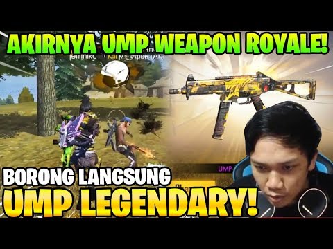 BORONG UMP TERBARU LEGEND! KEMBALINYA KESAKTIAN SKIN UMP! - Garena Free Fire