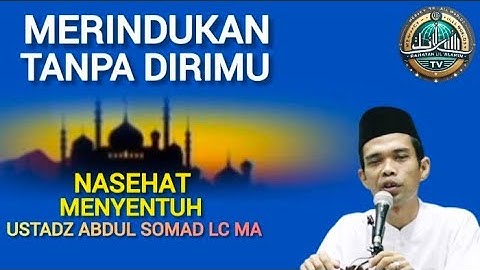 Merindukan Tanpa Dirimu, Ibu  Ustadz Abdul Somad