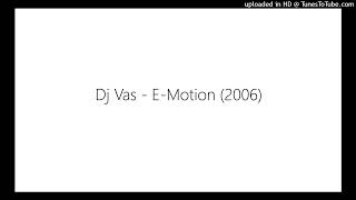 Dj Vas - E-Motion (2006)