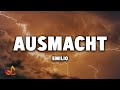 Emilio - AUSMACHT [Lyrics]