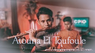 ATOUNA EL TOUFOULE | Instrumental | Seruling Cover