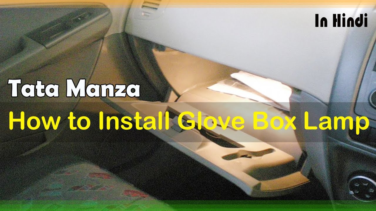 Tata Indigo Manza Glove Box Light installation II In Hindi YouTube