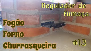 Fogão, Forno e Churrasqueira - #13 - Regulador