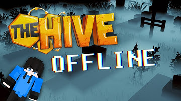 A Tribute To The Hive . . .  (Server CLOSED)