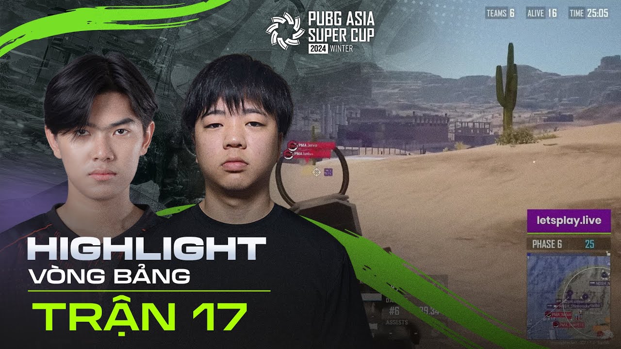 🏆[Highlight PASC 2024 Winter] Vòng Bảng Trận 17 Nỗ lực sinh tồn, TE