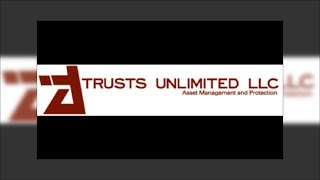 Trusts Unlimited Conference Call
