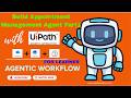 Build Your Appointment Management Agent Part1 In UiPath Studio Web |  One Drive | O365 | Outlook