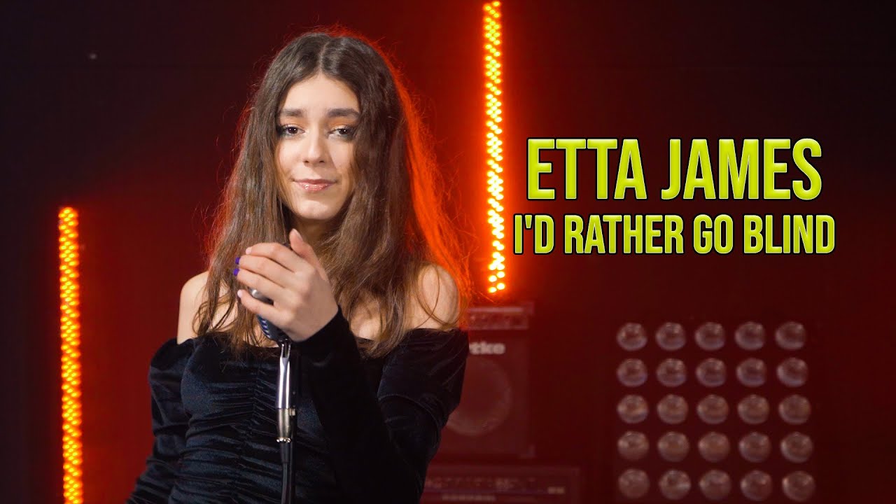 I'd Rather Go Blind (Etta James); Cover by Beatrice Florea