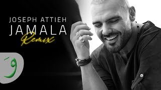 Joseph Attieh - Jamala (Remix by Samer Wakileh) / جوزيف عطية - جمالا (ريمكس)