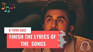 Finish The Lyrics Challenge Bollywood Songs