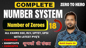 Maths Number System | 18 |Tricks & PYQ | शून्यकों की संख्या | #ssc #uptet Maths by Rohit Sir