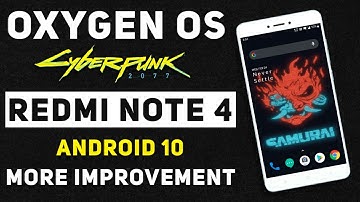 Oxygen OS Cyberpunk Edition For Redmi Note 4 | Android 10 | PUBGM 90 Fps | More Improvement