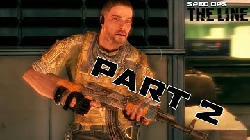 Spec Ops: The Line CHAPTER 2 - 
