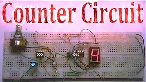 Seven Segment Counter Circuit using 555 and 4026