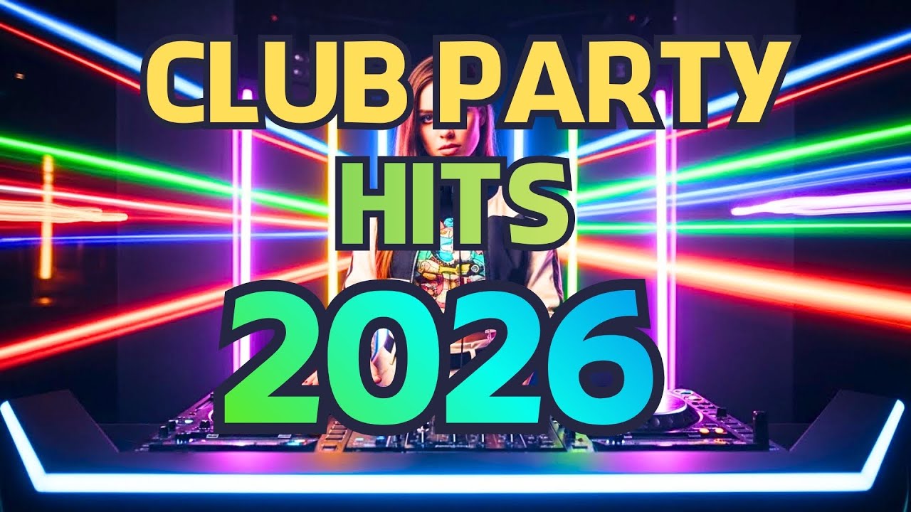 Party Club Anthems 2026 🚀| High Energy Night Beats