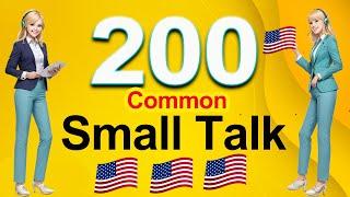 200 Most Common Small Talk In English || Daily English Conversations