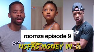 ROOMZA EPISODE 9 - NSFAS Money In.