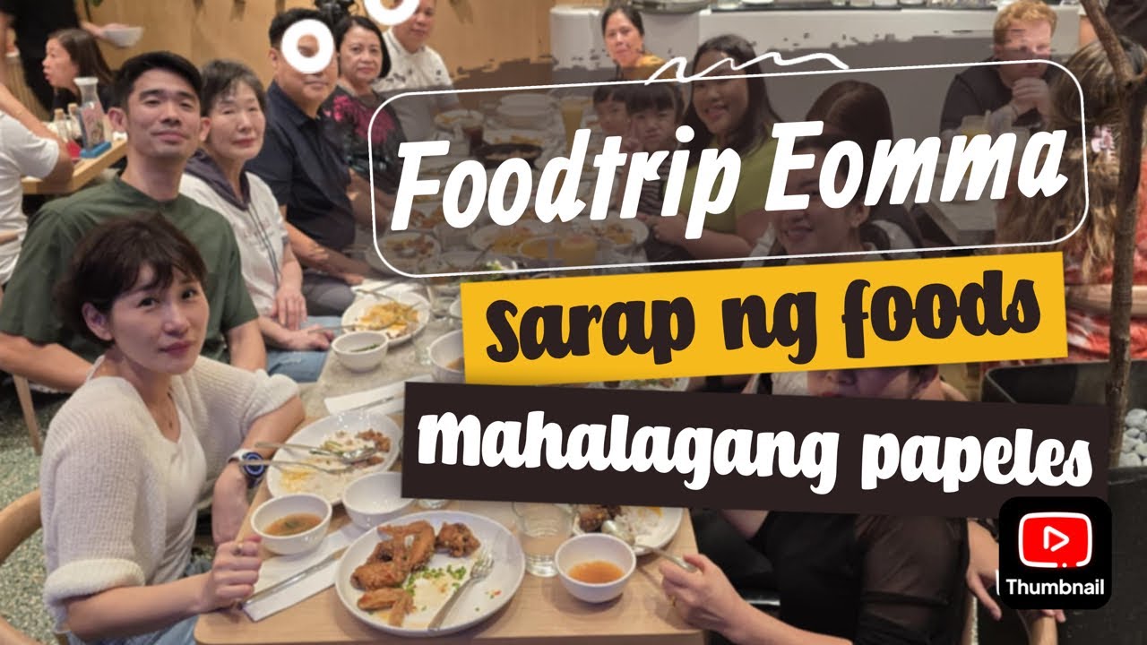Foodtrip kami ng Eomma, Filipino foods at may mahalagang papeles na binigay sakin 