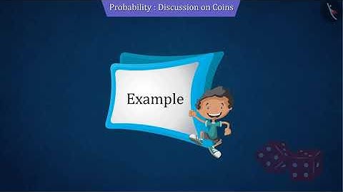 Probability: Cases of coins | Part 2/2 | English | Class 10