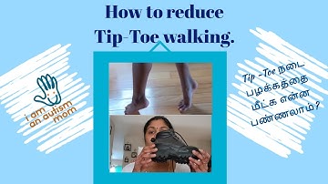 How to reduce Tip-Toe Walking #Autismmom​ #ஆட்டிசம்​அறிவோம்