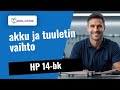 HP 14-bk akku ja tuuletin vaihto? 🔧 Näin korjasimme sen