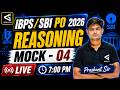 All Banking Exams | IBPS PO | SBI PO 2026 | Reasoning | Mock - 04 | Most Expected Questions