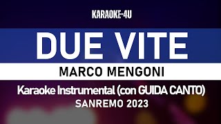 Due vite - Marco Mengoni (#sanremo2023) - Karaoke/Instrumental/testo con GUIDA CANTO