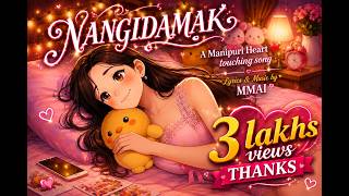 Download Lagu NANGIDAMAK || PART 1 || MANIPURI ROMANTIC SONG || FEMALE Download Lagu NANGIDAMAK || PART 1 || MANIPURI ROMANTIC SONG || FEMALE