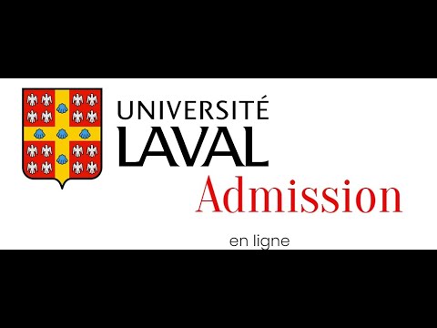 Comment faire une demande d'admission pour l'université Laval