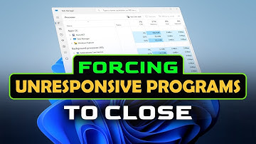 How To Close Unresponsive Programs Forcefully On Windows