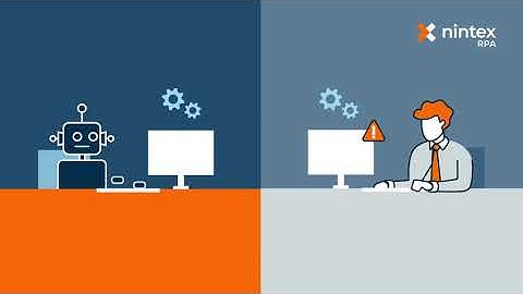 Why Choose Nintex RPA?